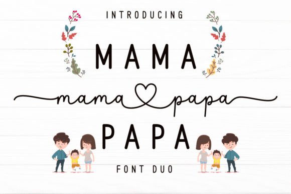 Mama Papa Duo: A Typographic Pairing for Modern Design