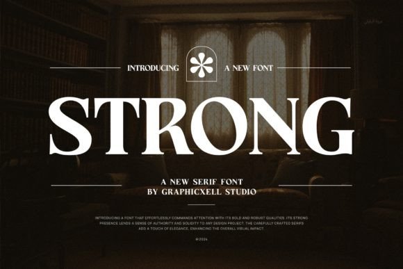 Strong: The Serif Typeface for Timeless Branding