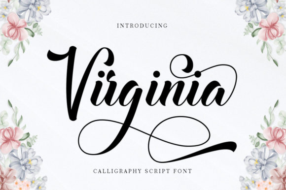 Virginia: A Calligraphic Script for Elegant Design
